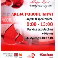 Plakat z czerwoną kropelką krwi z namisami: Oddając krew ratujesz życie AKCJA POBORU KRWI Piątek, 8 lipca 2022 r. 9:00 - 13:00 Parking przy Auchan w Płocku ul. Wyszogrodzka 140