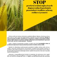 plakat pt. "STOP przekroczeniom najwyższych dopuszczalnych poziomów pozostałości środków ochrony roślin w żywności"