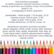 Informacja Gminy Bulkowo o zbiórce artykułów szkolnych dla dzieci z Ukrainy. Pod tekstem na grafice zostały umieszczone kolorowe kredki