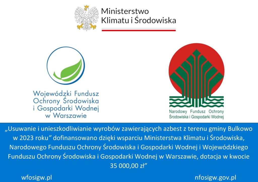 "Usuwanie i unieszkodliwianie wyrobów zawierających azbest z terenu gminy Bulkowo w 2023 roku"