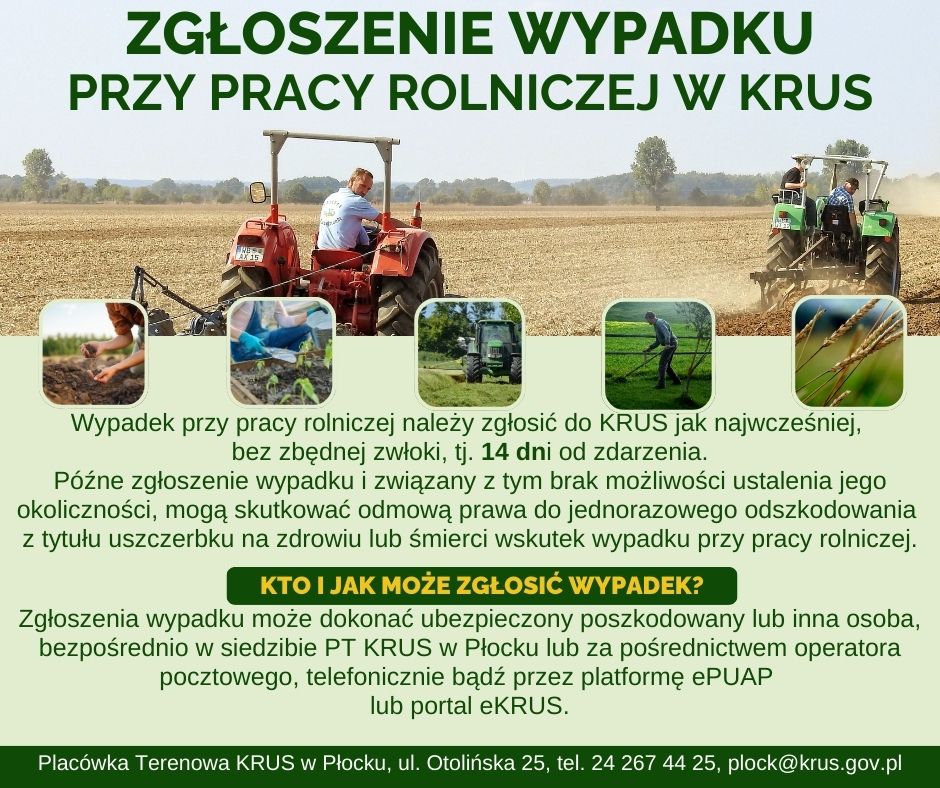 Zgłoszenie wypadku przy pracy rolniczej
w KRUS